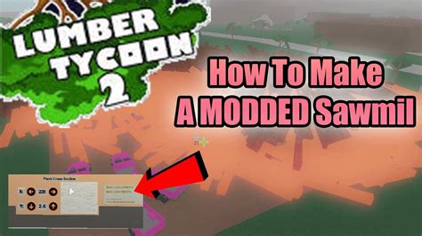 How To Make A MODDED SAWMILL SOLO In Lumber Tycoon 2 Roblox YouTube