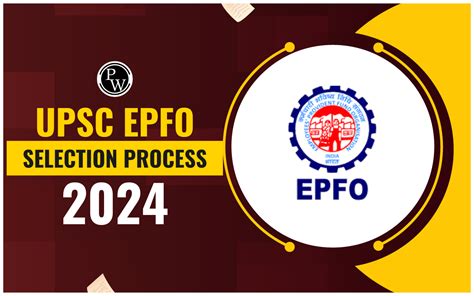 Upsc Epfo Pa Selection Process Written Test Skill Test