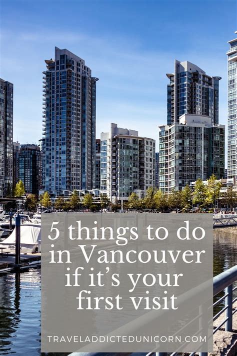 The Vancouver Skyline With Text Overlay That Reads 5 Things To Do In