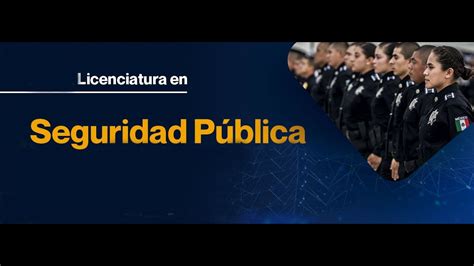 Licenciatura En Seguridad Publica YouTube