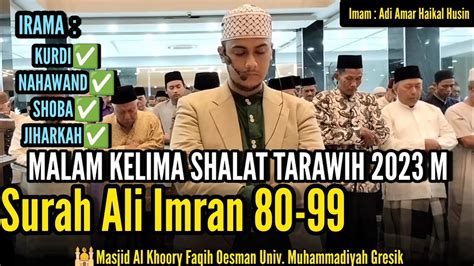 Imam Tarawih Malam Kelima Surah Ali Imran Ayat Imam Adi