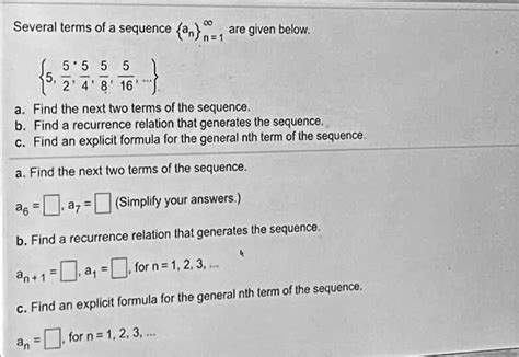 Solved Several Terms Of A Sequence A Are Given Below N 1 5 5 5 35