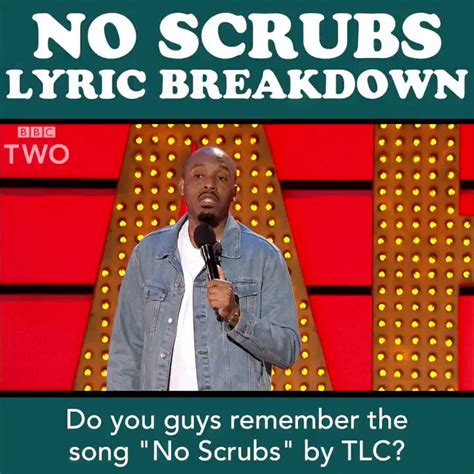 No Scrubs Meme