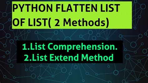 Flatten List Of Lists In Python A Comprehensive Guide