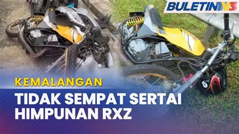 KEMALANGAN Peserta Himpunan Pemilik RXZ Maut 2 Cedera YouTube