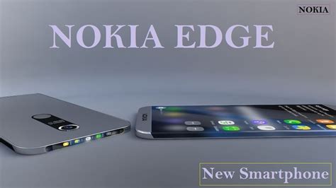 Nokia Edge Release Date Review Specification Price Update