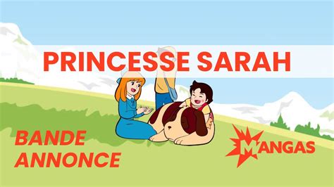 Bande Annonce Princesse Sarah Sur Mangas YouTube