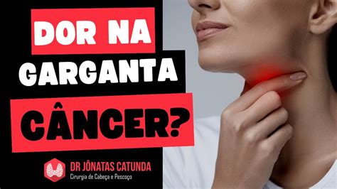 Dor na garganta será que é câncer Possíveis problemas de saúde YouTube