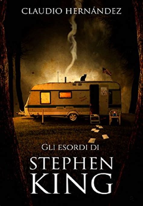 Stephen King Only La Saggistica Su Stephen King Pubblicata In Italia