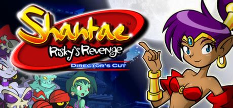 Shantae: Risky's Revenge - Director's Cut - Neoseeker