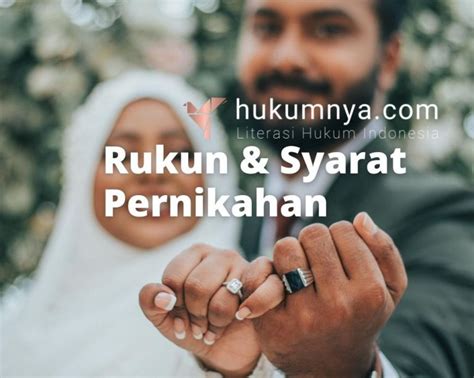 Rukun Dan Syarat Nikah Hukumnya