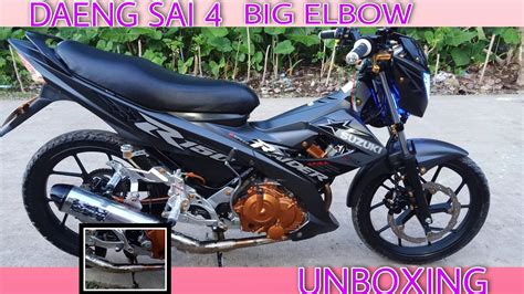 DAENG SAI 4 BIG ELBOW UNBOXING RAIDER 150 SUZUKI TEST RUN ROAD