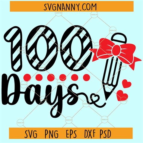 100th Day Of School Svg 100 Days Of School Svg School Days Svg