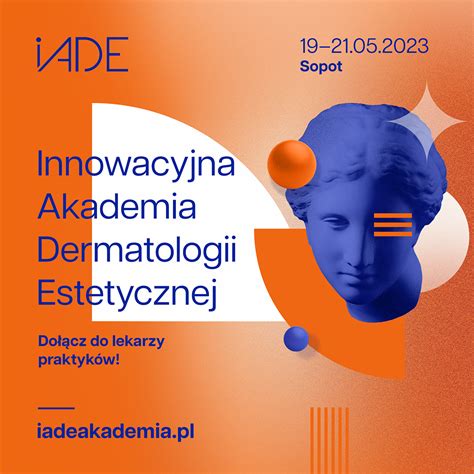 Iade Innowacyjna Akademia Dermatologii Estetycznej Maja