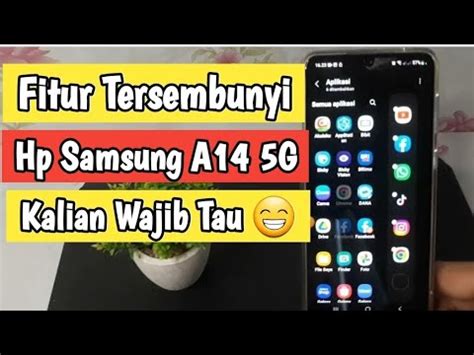 Fitur Tersembunyi Di Hp Samsung A14 5G Kalian Harus Tau YouTube