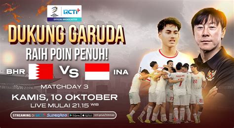 Jadwal Dan Link Live Streaming Bahrain Vs Timnas Indonesia Di