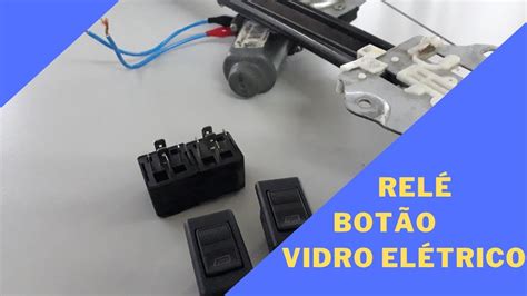 VIDRO ELÉTRICO ligação do botão e relé vidro pesado YouTube