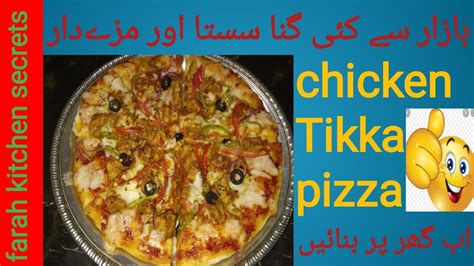 Chicken Tikka Pizza Recipe Without Oven Pizza Recipe By Farah Kitchen