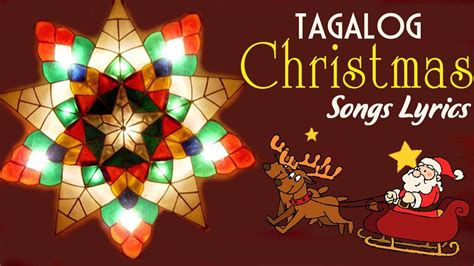 Best Tagalog Christmas Songs With Lyrics Medley - Pamaskong Awitin ...