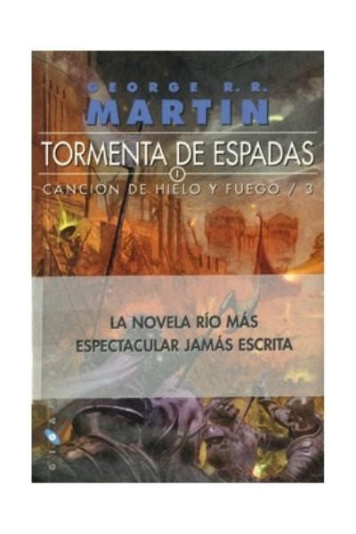 Canción de hielo y fuego 3 Tormenta de espadas George R R Martin