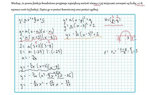 Wiedz C E Pewna Funkcja Kwadratowa Przyjmuje Najwi Ksz Warto R Wn