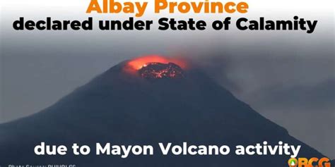 Albay Province Declared Under State Of Calamity Due To Mayon Volcano