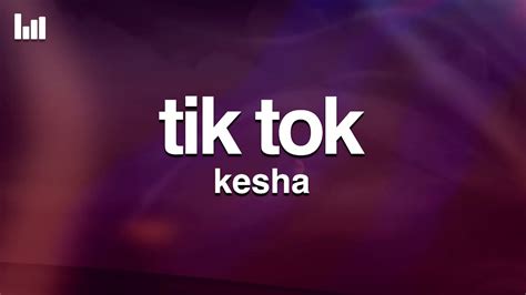 Kesha Tik Tok Lyrics Youtube