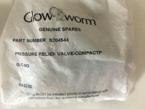 Glowworm Gas Spare Pressure Relief Valve S204544 New