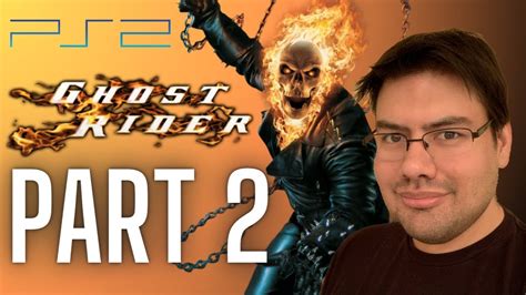 Retro Play Ghost Rider Ps2 Playthrough Part 2 Youtube