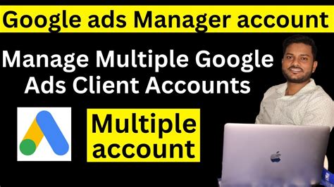 How To Create Google Ads Manager Account Google Ads Mcc Account