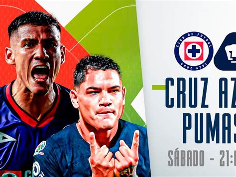 Cruz Azul Vs Pumas En Vivo A Qué Hora Y Dónde Ver Partido Liga Mx