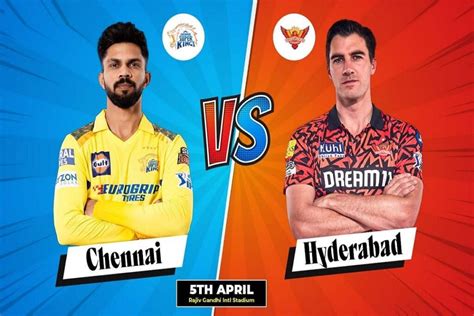 Ipl 2024 Srh Vs Csk Pitch Report Head To Head Prediction Spillested Squad And Playing 11