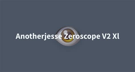 Text To Video Anotherjesse Zeroscope V2 Xl At Main