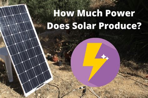 How Much Electricity Do Solar Panels Generate Daranener Portable Power Station