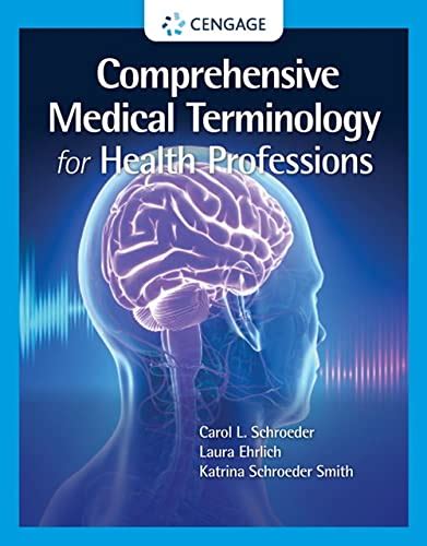 Comprehensive Medical Terminology For Health Professions Mindtap