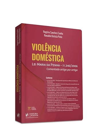 Violência Doméstica Lei Maria da Penha 11 340 2006 Comentada