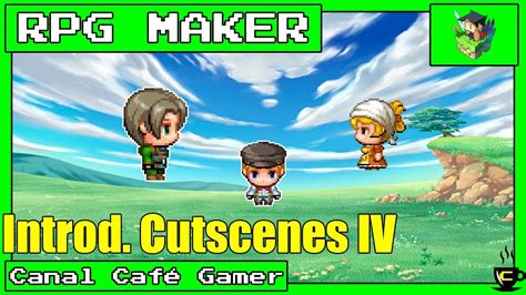 Introdução a Cutscene 04 RPG Maker Tutorial YouTube