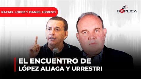 LoMejorDeRéplica El encuentro de López Aliaga y Urresti YouTube