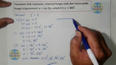 Tutorial Cara Menentukan Titik Stasioner Interval Fungsi Naik Dan Turun Pada Fungsi