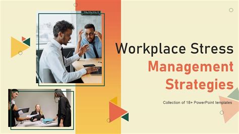 Workplace Stress Management Strategies Powerpoint Ppt Template Bundles ...