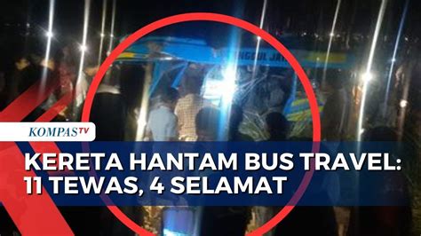 Update Korban Kecelakaan Ka Probowangi Tabrak Bus Travel Di Lumajang