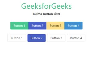 Bulma Buttons List - GeeksforGeeks