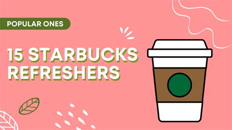 15 Best Starbucks Refresher Drinks to Try This Summer