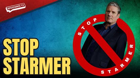 Why We Need To STOP Starmer Now STOP STARMER Group Is Born YouTube