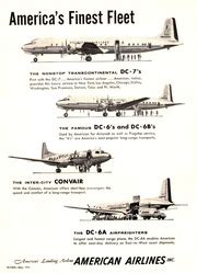 American Airlines Fleet Douglas DC-7, DC-6, Convair CV240 Advertisement ...