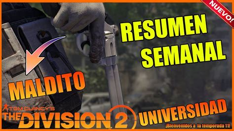 NUEVO OBJETIVO MALDITO The Division 2 Resumen Semanal YouTube