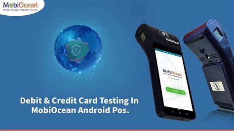 Debit Credit Card Testing In Mobiocean Android Pos Device Youtube