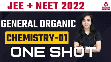 General Organic Chemistry GOC In One Shot JEE Main 2022 NEET 2022