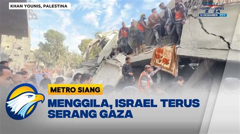 Serangan Israel Semakin Gila 1 9 Juta Warga Palestina Terpaksa