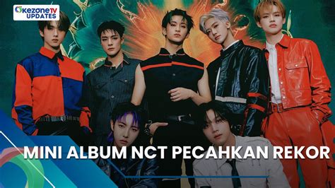 Mini Album Nct Pecahkan Rekor Informasi Selengkapnya Di Okezone Update